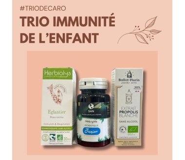 Trio Immunité de l'enfant à...
